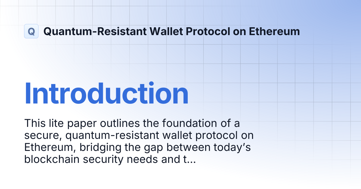 Introduction | Quantum-Resistant Wallet Protocol on Ethereum